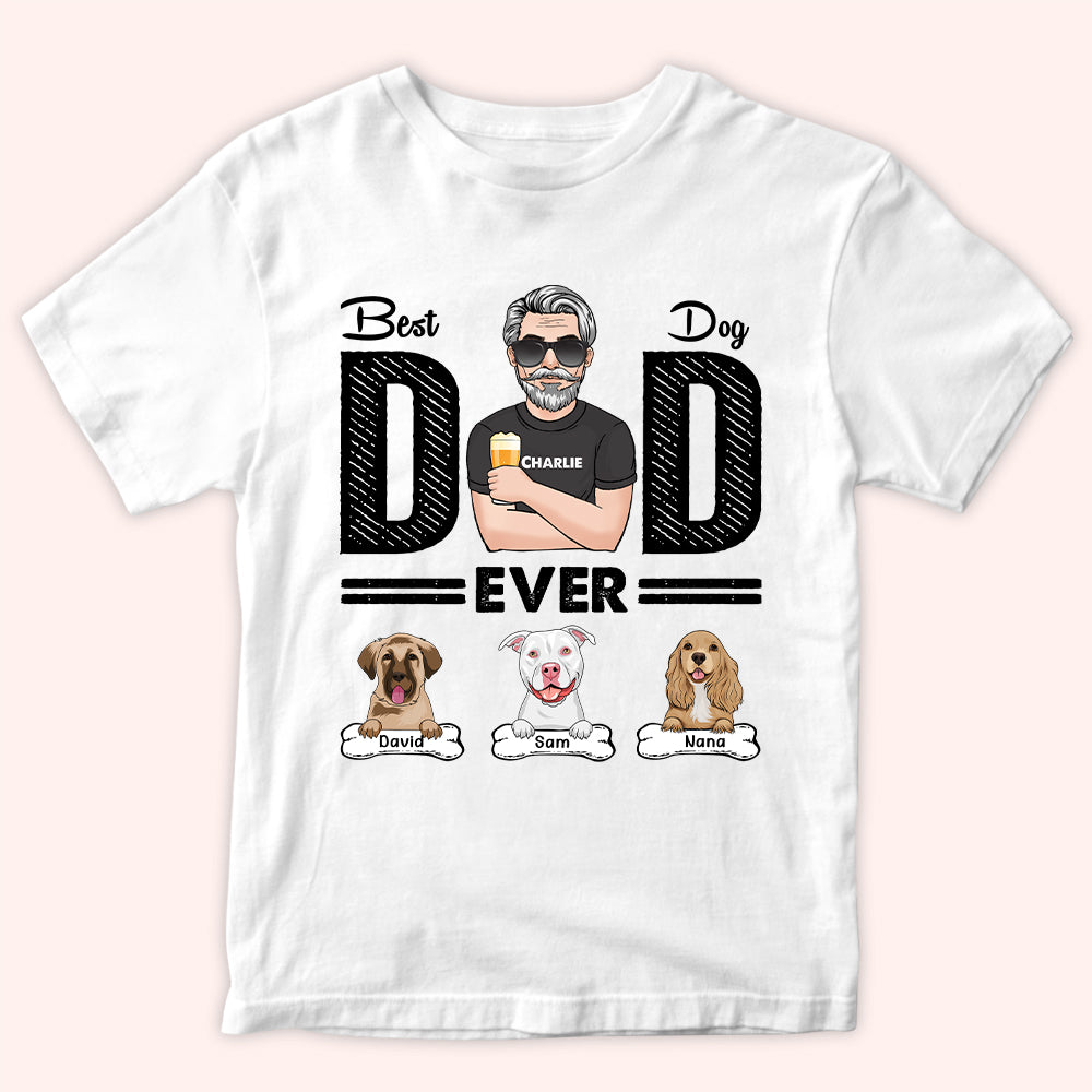 Dog Custom Shirt Best Dog Dad Ever Personalized Gift