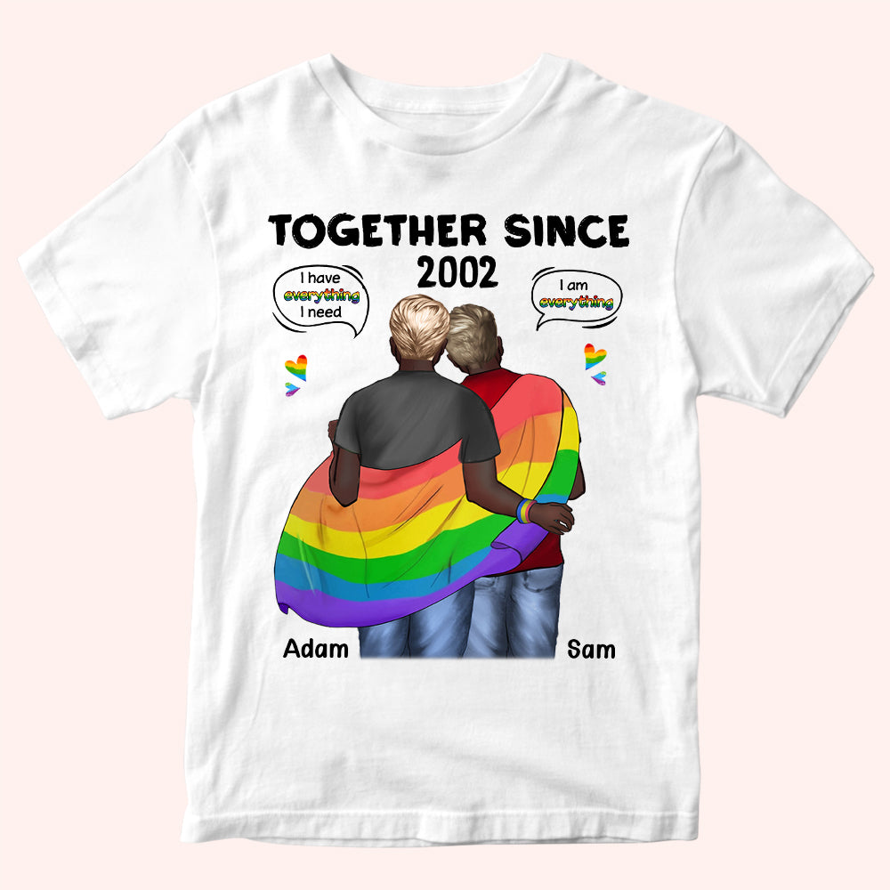 LGBT Couple Custom Shirt Together Since I Have Everything Personalized Gift