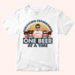 Dad Custom Shirt Surviving Fatherhood One Beer At A Time Personalized Gift