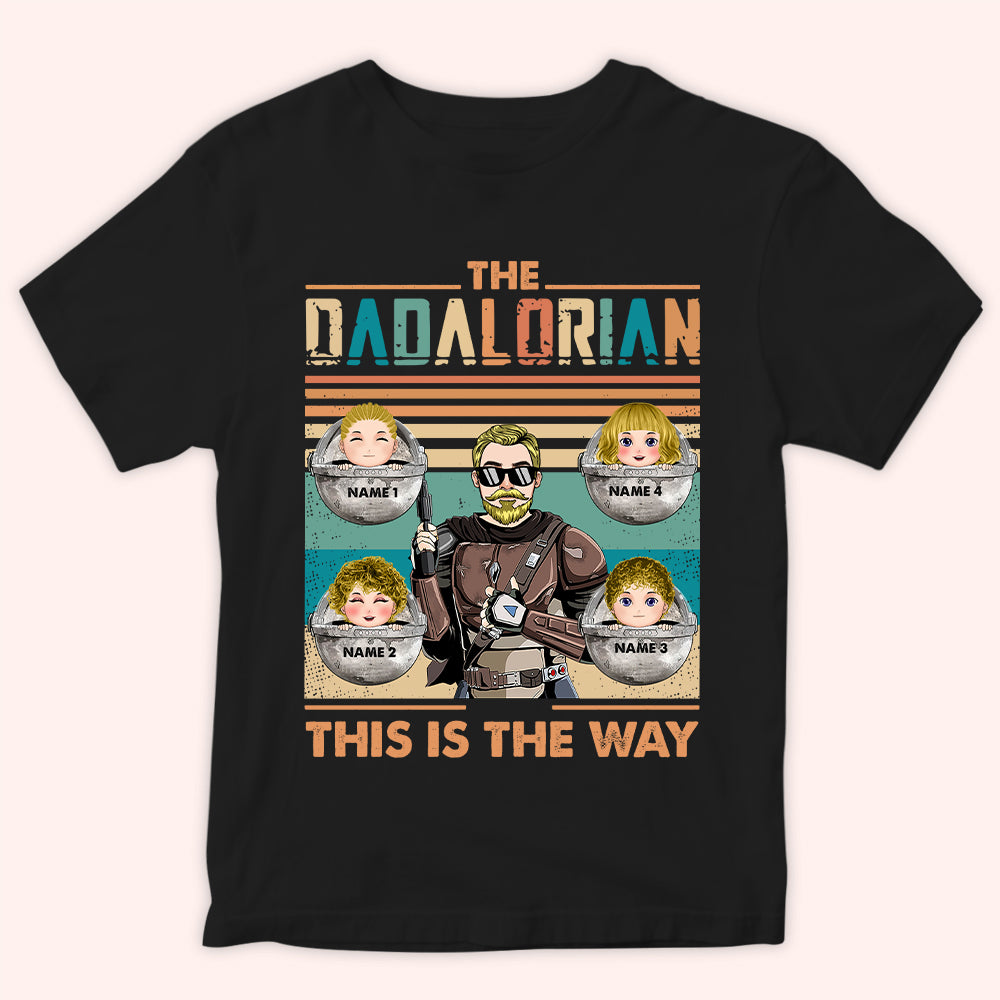Dad Custom Shirt Dadalorian This Is The Way Personalized Father's Day Gift