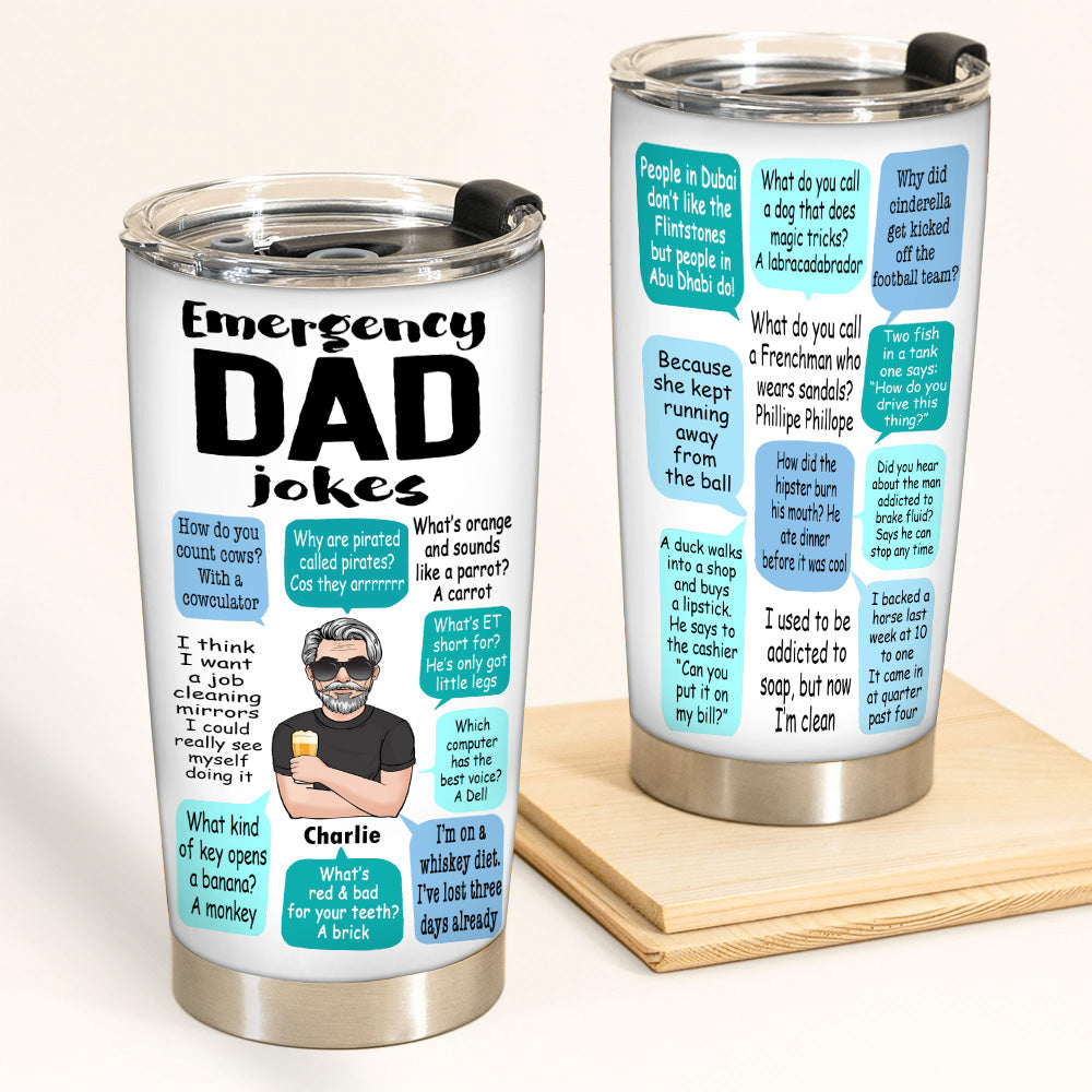 Dad Custom Tumbler Emergency Dad's Jokes Funny Father Personalized Gift