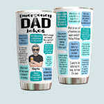 Dad Custom Tumbler Emergency Dad's Jokes Funny Father Personalized Gift