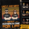 Uncle Father&#39;s Day Custom T Shirt Uncle And Niece Best Partners In Crime For Life Personalized Gift - PERSONAL84