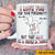 Valentine's Day Custom Mug I Love You For Your Personality But That Butt Is A Huge Bonus Funny Personalized Gift - PERSONAL84