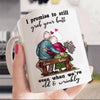 Valentines Custom Mug Funny I Promise To Still Grab Your Butt Personalized Gift - PERSONAL84