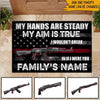 Veteran Custom Doormat My Hands Are Steady My Aim Is True I Wouldn&#39;t Break In If I Were You Personalized Gift - PERSONAL84