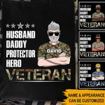 Veteran Custom T Shirt Husband Daddy Protector Hero Veteran Personalized Gift - PERSONAL84