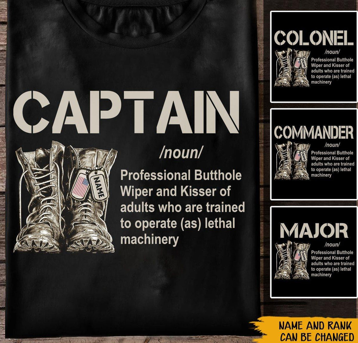 Veteran Custom Tshirt Professional Butthole Wiper and Kisser of Adults Who Are Trained to Operate (as) Lethal Machinery Personalized Gift - PERSONAL84