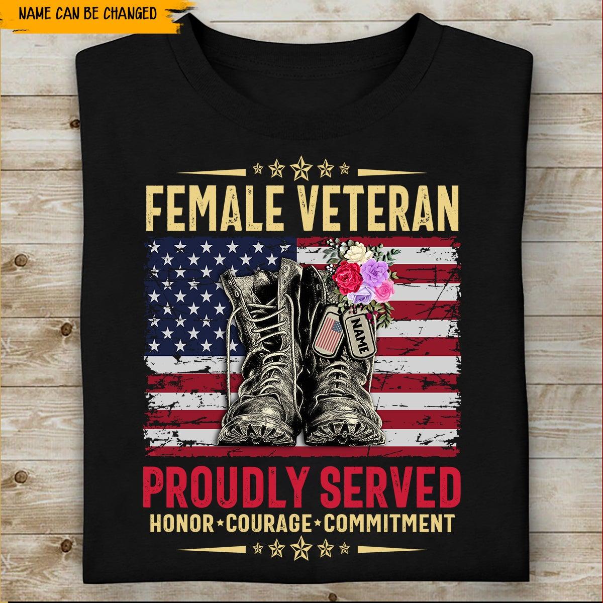 Veteran Day Custom Shirt Female Veteran Proudly Served Personalized Gift - PERSONAL84