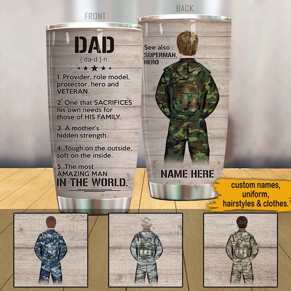 Veteran Father's Day Custom Tumbler Dad Is The Most Amazing Man In The World Personalized Gift - PERSONAL84