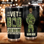 Veteran Father's Day Custom Tumbler Vet Bod Like Dad Bod Personalized Gift - PERSONAL84