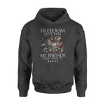 Veteran Freedom Isn't Free My Friends Paid For It - Standard Hoodie - PERSONAL84