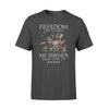Veteran Freedom Isn&#39;t Free My Friends Paid For It - Standard T-shirt - PERSONAL84