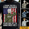 Veteran&#39;s Day Custom Shirt Thank You For Your Service From One Vet To Another Vet Personalized Gift - PERSONAL84