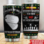 Vietnam Veteran Custom Tumbler We Were The Best America Had Personalized Gift - PERSONAL84