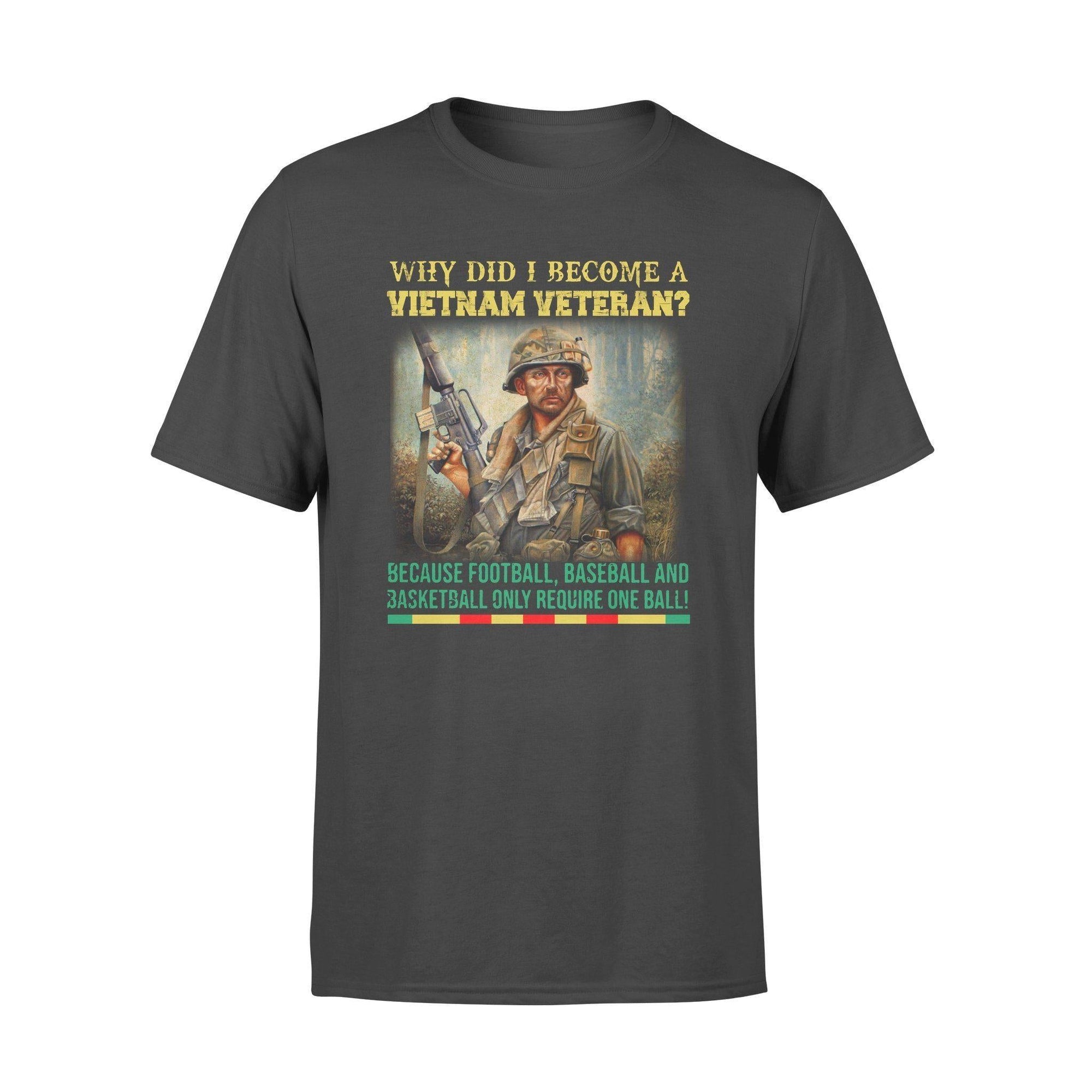 Vietnam Veteran I Become A Vietnam Veteran - Standard T-shirt - PERSONAL84