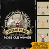 Weight Lifting Custom T Shirt I&#39;m Not Like Most Old Woman Personalized Gift - PERSONAL84