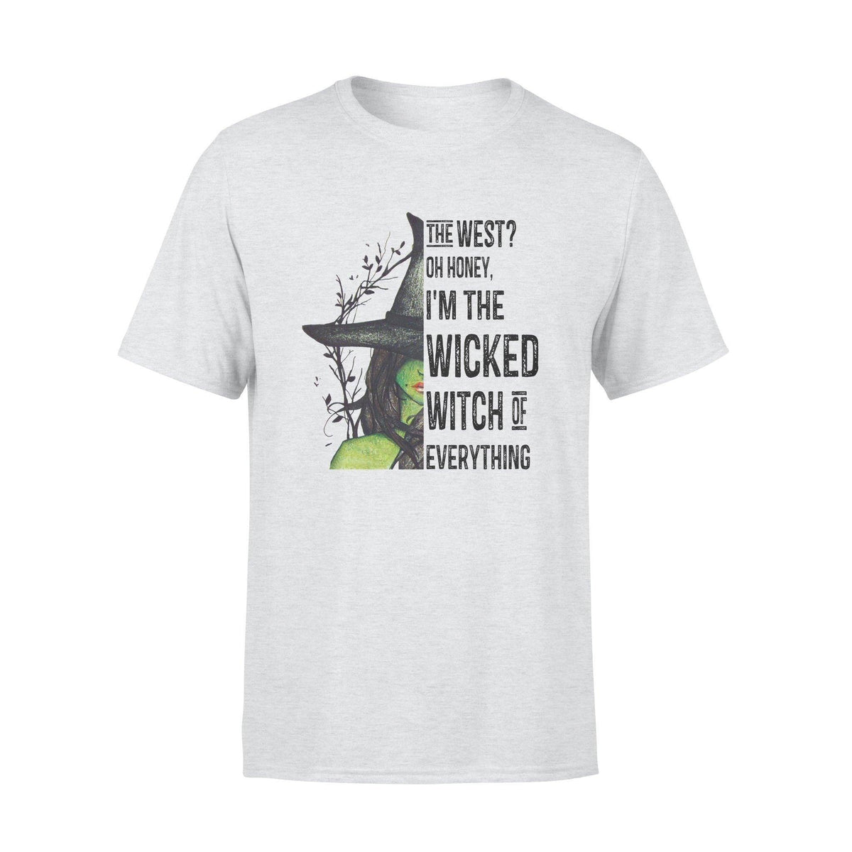 Wicked Witch Wicked Witch Of Everything - Standard T-shirt - PERSONAL84