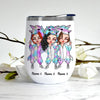 Bestie Custom Wine Tumbler Some Girls Are Best Friends Because Everybody Else Sucks Funny Personalized Gift