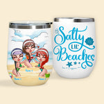 Bestie Custom Wine Tumbler Salty Lil Beach Personalized Best Friend Gift