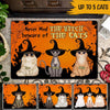 Witch Custom Cat Doormat Never Mind The Witch Personalized Gift - PERSONAL84