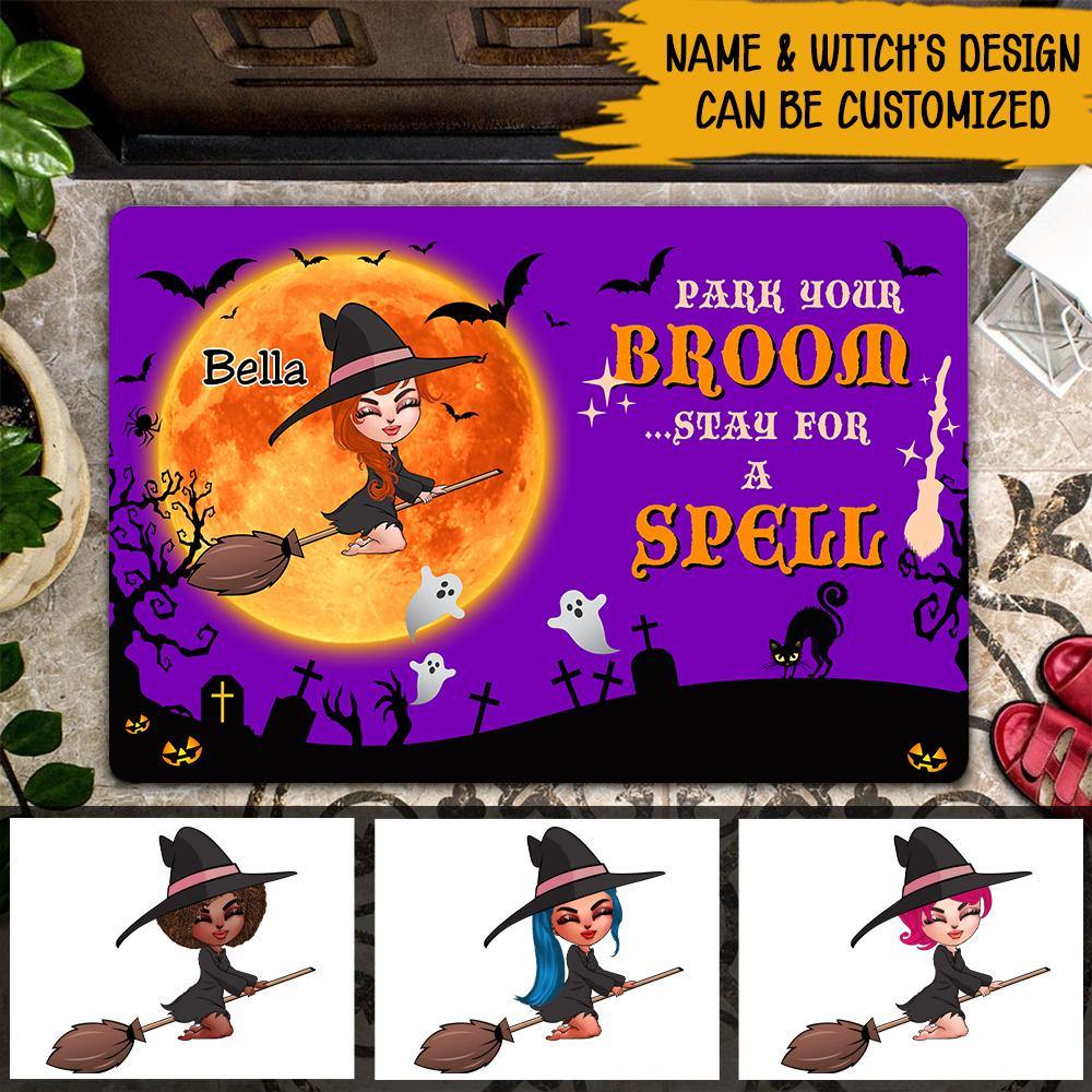 Witch Custom Doormat Park Your Broom Stay For A Spell Personalized Gift - PERSONAL84