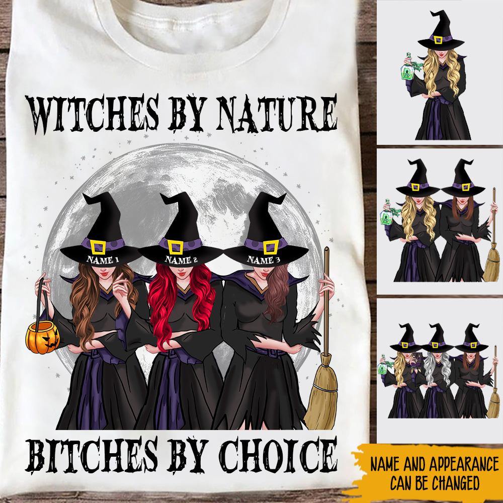 Witch Custom Shirt Gift For Friends Witch By Nature - PERSONAL84