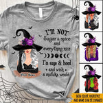 Witch Custom Shirt I'm Sage Hood And Wish A Mufuka Would Personalized Gift - PERSONAL84