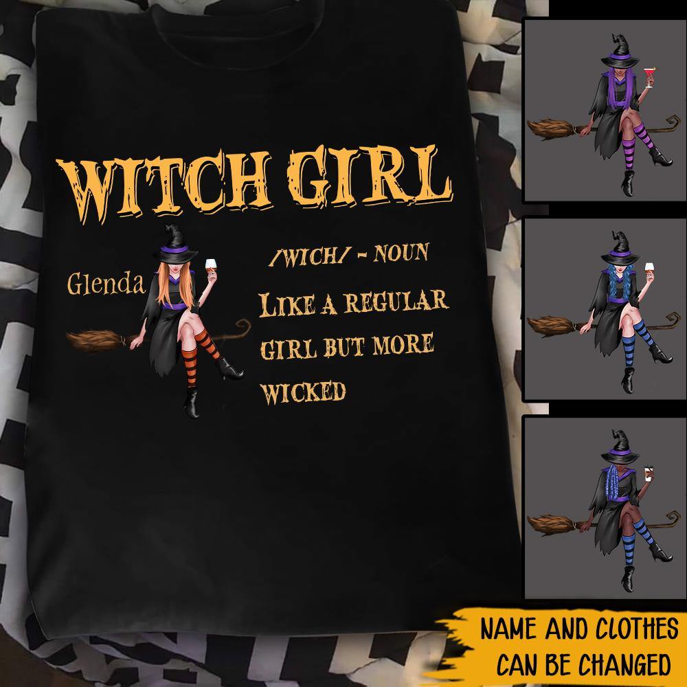 Witch Custom Shirt Like A Regular Girl But More Wicked Personalized Gift - PERSONAL84
