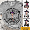 Witch Custom Shirt Not Sugar Spice I&#39;m Sage Hood Wish A Mufuka Would Personalized Gift - PERSONAL84