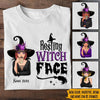 Witch Custom Shirt Resting Witch Face Personalized Gift - PERSONAL84