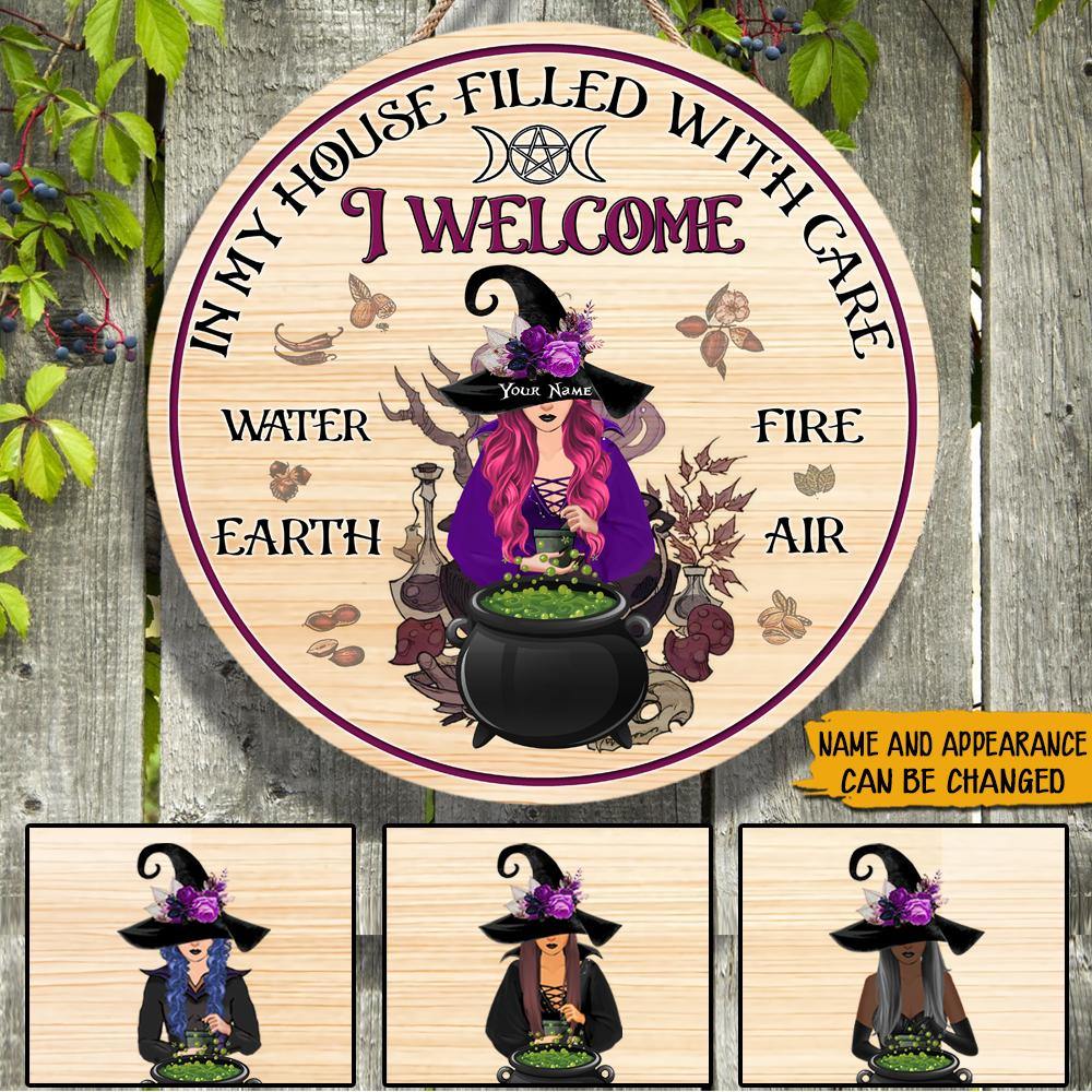 Witch Custom Sign In My House Filled With Care I Welcome Water Earth Fire Air Personalized Gift - PERSONAL84