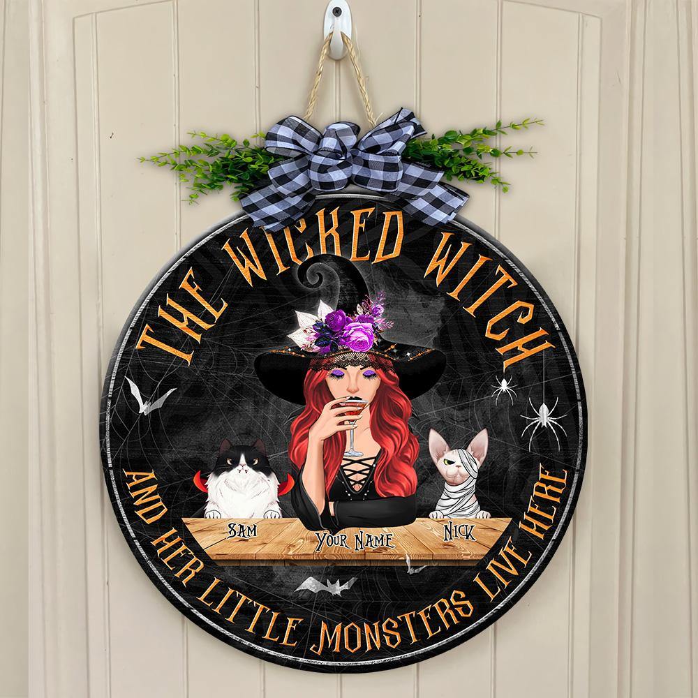 Witch Custom Sign The Wicked Witch And Her Little Monsters Live Here Personalized Gift - PERSONAL84