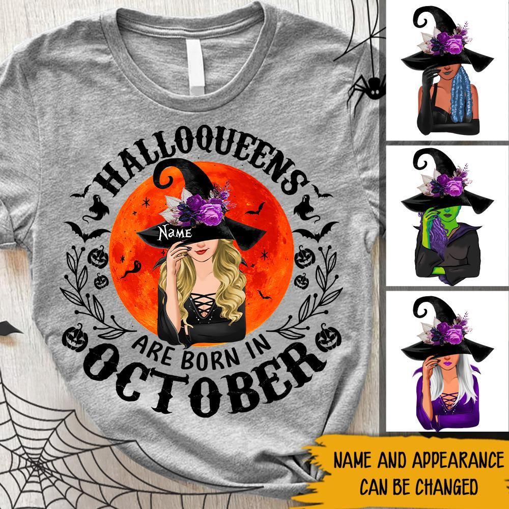 Witch Custom T Shirt Halloqueens Are Born In October Personalized Gift - PERSONAL84
