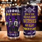 Witch Custom Tumbler Best Witches Connected By Heart Personalized Gift - PERSONAL84