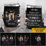 Witch Custom Wine Tumbler Sage & Hood And Wish A Mufuka Would Personalized Gift - PERSONAL84