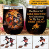 Witch Custom Wine Tumbler The Black Hat Sisterhood Fly By Night Group Personalized Gift - PERSONAL84