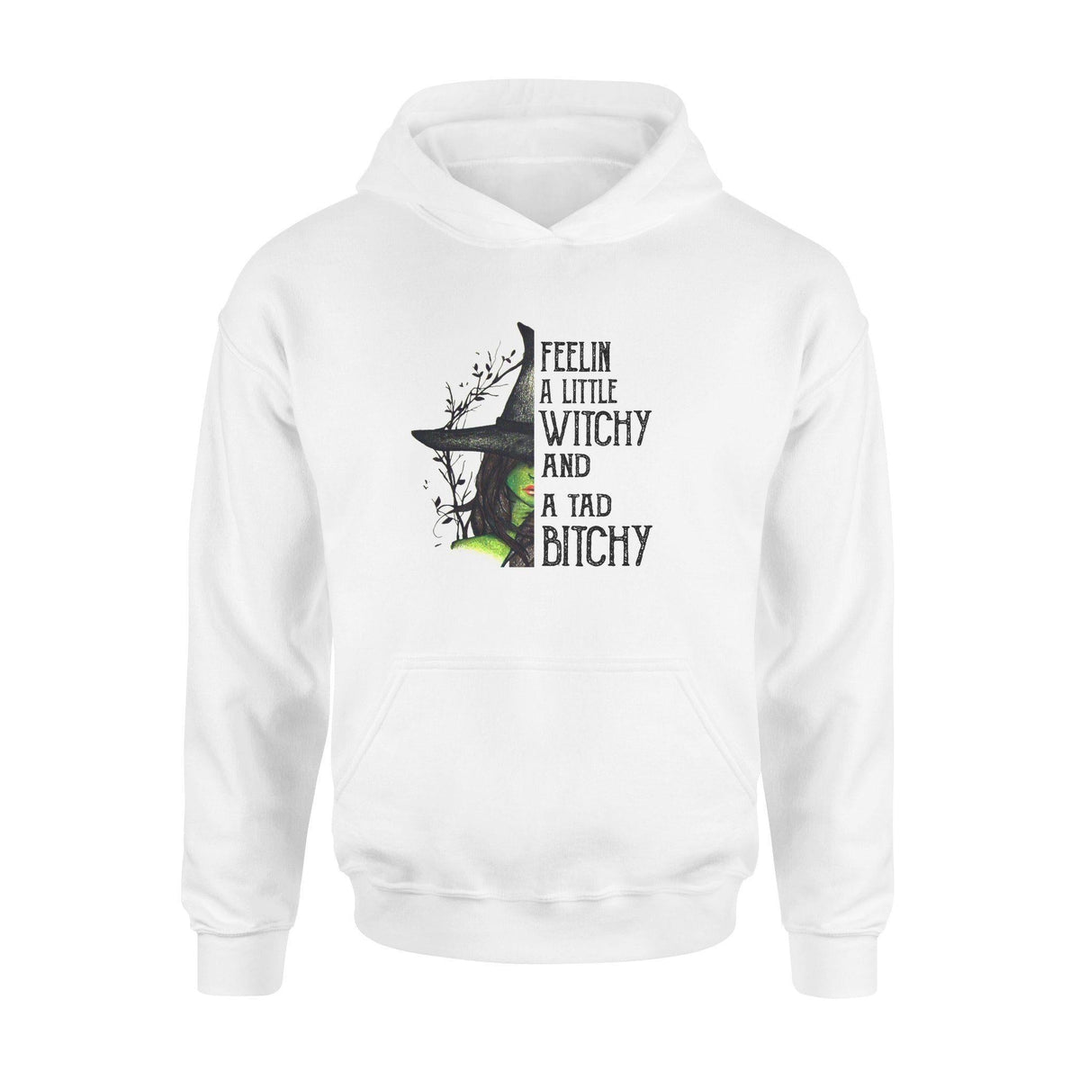 Witch Feelin A Little Witchy - Standard Hoodie - PERSONAL84