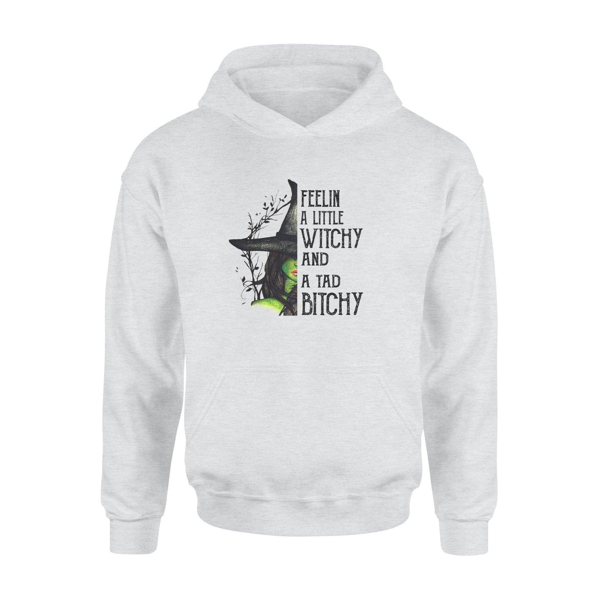 Witch Feelin A Little Witchy - Standard Hoodie - PERSONAL84