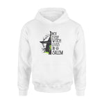 Witch, SalemWitch Not Every Witch Live In Salem - Standard Hoodie - PERSONAL84