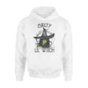 Witch Salty Lil Witch - Standard Hoodie - PERSONAL84