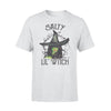 Witch Salty Lil Witch - Standard T-shirt - PERSONAL84