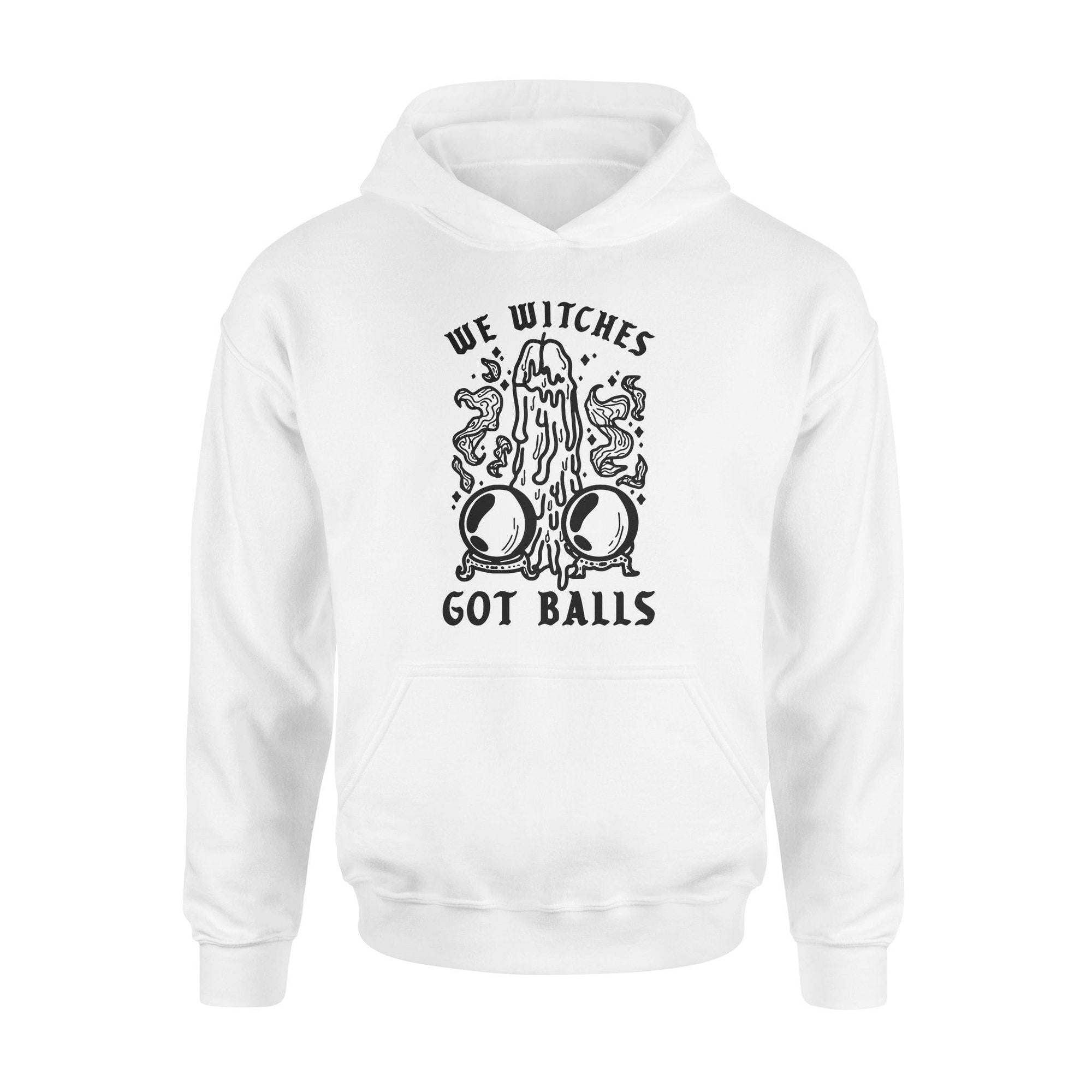 Witch We Witches Got Balls - Standard Hoodie - PERSONAL84