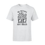 Witch We Witches Got Balls - Standard T-shirt - PERSONAL84