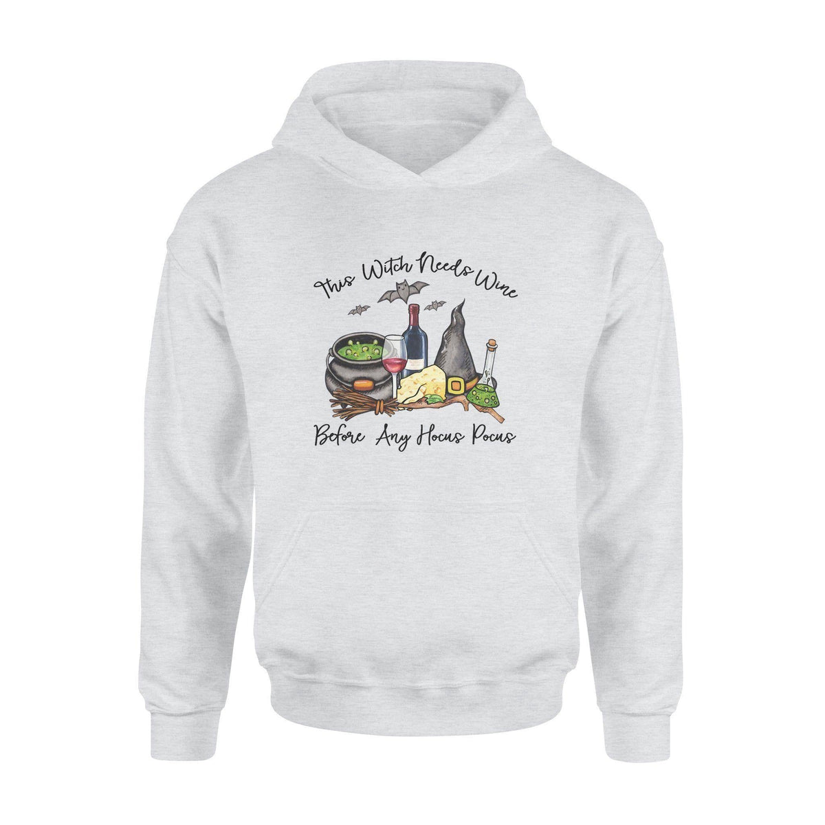 Witch, Wine This Witch Needs Wine - Standard Hoodie - PERSONAL84