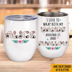 Women Naughty Custom Wine Tumbler I Love to Wrap Both My Hands Around It and Swallow Funny Personalized Bachelorette Gift - PERSONAL84