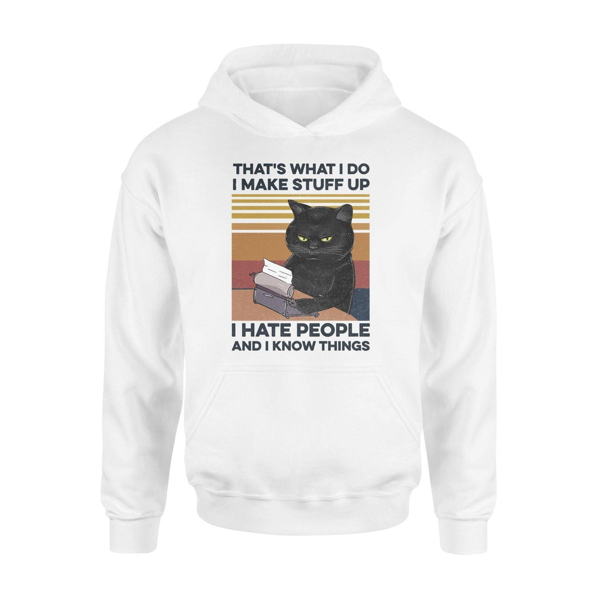 Writer, Cat I Make Stuff Up - Standard Hoodie - PERSONAL84