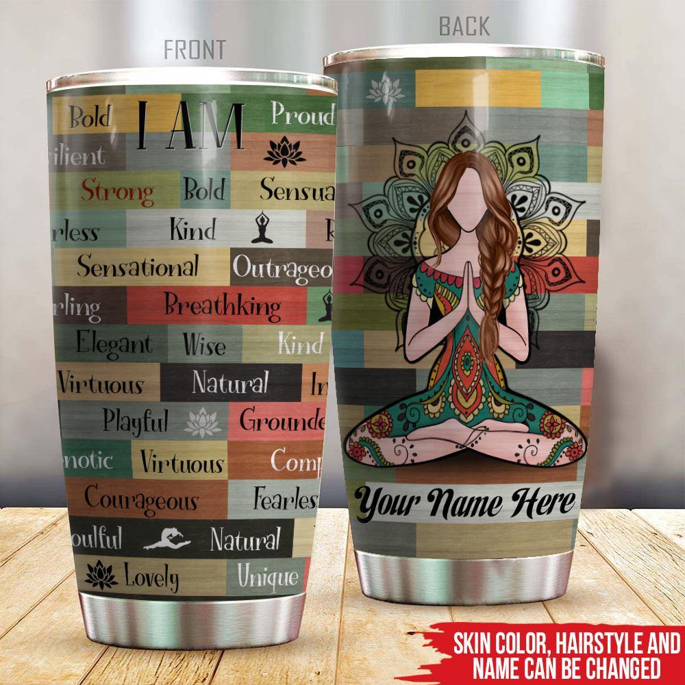 Yoga Custom Tumbler I Am Fierce Personalized Gift - PERSONAL84