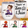 Yoga Custom Wine Tumbler Sippin On Zen &amp; Juice Personalized Gift - PERSONAL84